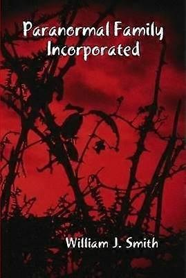 Paranormal Family Incorporated