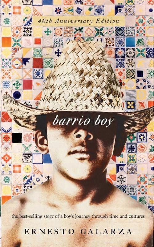 Barrio Boy 40th Anniversary Edition