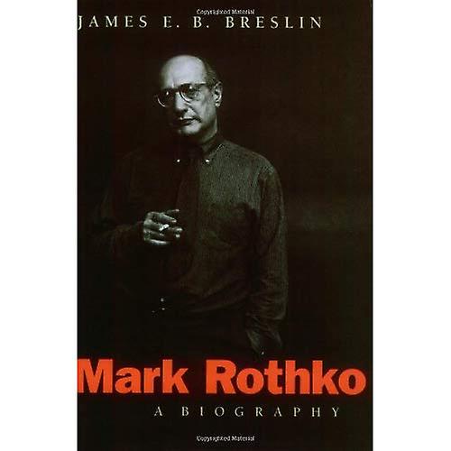 Mark Rothko: Een biografie