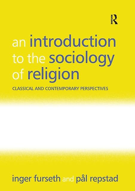An Introduction To The Sociology Of Religion by Pal Repstad Paperback Book