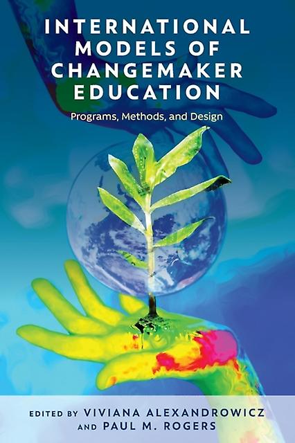 International Models Of Changemaker Education Paperback Book