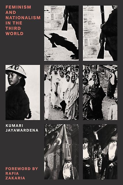 Feminism And Nationalism In The Third World by Kumari Jayawardena Paperback Book