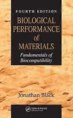 Biological Performance of Materials