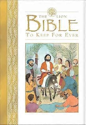 The Lion Bible to Keep for Ever