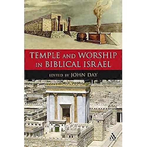 Tempel og tilbedelse i det bibelske Israel