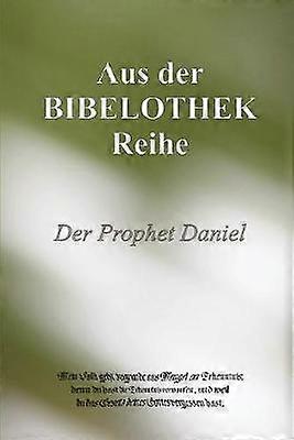DER Prophet Daniel