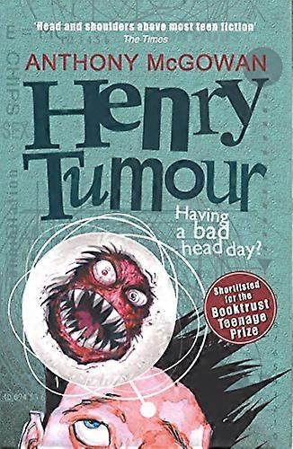Henry Tumour