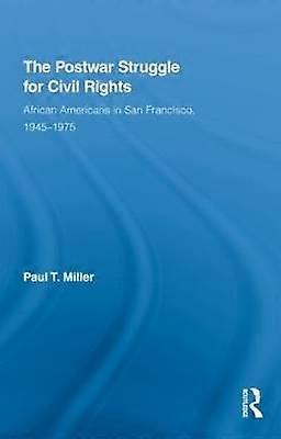 The Postwar Struggle for Civil Rights