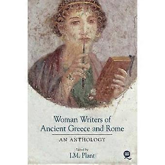Schriftstellerinnen des antiken Griechenlands und Roms Eine Anthologie