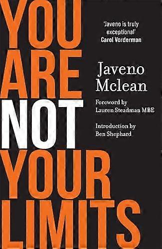 You Are Not Your Limits by Javeno Mclean Hardback Book
