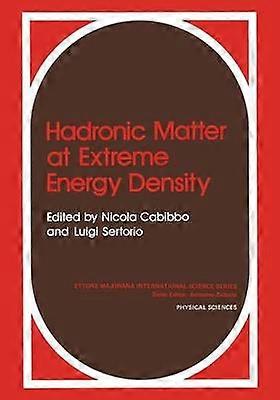 Hadronic Matter at Extreme Energy Density