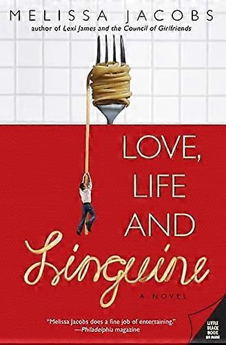 Amor, vida y linguine