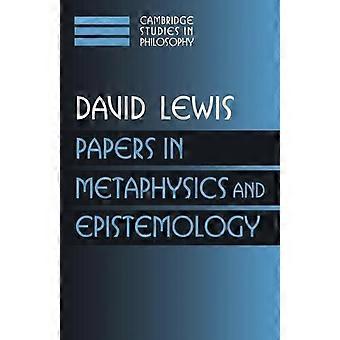 Papers in Metaphysics and Epistemology Volume 2: v. 2 (Cambridge Studies in Philosophy)