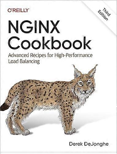 NGINX Cookbook: Advanced  Recipes for High-Performance  Load Balancing