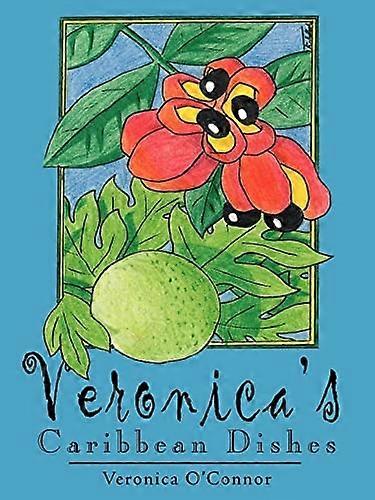 Veronicas karibiska rätter