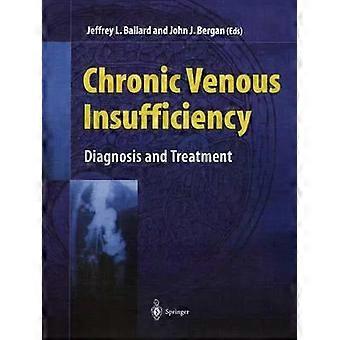 Chronic Venous Insufficiency Diagnosis And Treatment - Springer Nature B.V