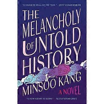 Den ufortalte histories melankoli