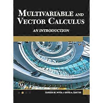 Multivariabel- og vektorregning - en introduktion