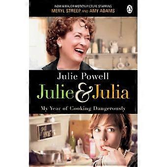 Julie & Julia: mein Jahr des Kochens gefährlich