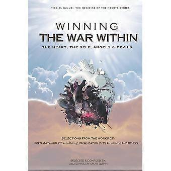 Winning The War Within The Heart The Self Angels & Devils - Shams al-Dn Muhammad Ibn al Qayyim - Paperback - en Book