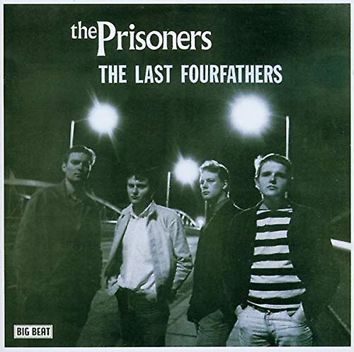 The Prisoners - Last Fourfathers [CD]