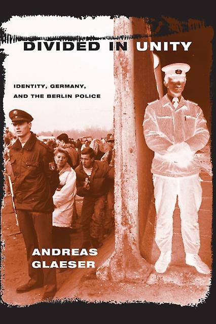 Divided In Unity by Andreas Glaeser Paperback