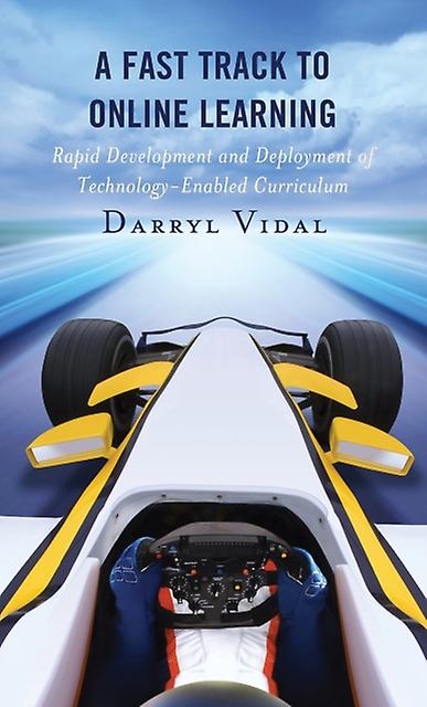 A Fast Track To Online Learning by Darryl Vidal Paperback Book