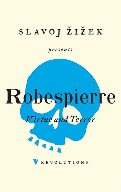 Virtue And Terror by Maximilien Robespierre Paperback Book