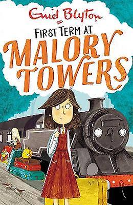 Malory Towers: First Term
