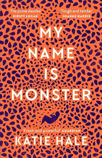 My Name Is Monster by Katie Hale Paperback Book