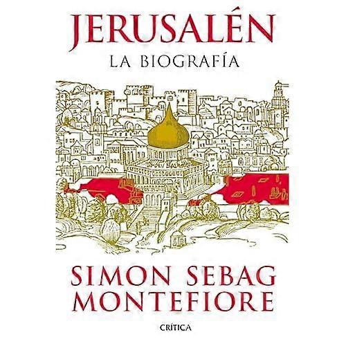 Jerusalén : la biografía