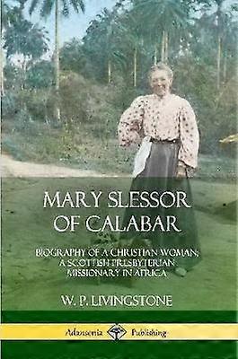 Maria Slessor van Calabar