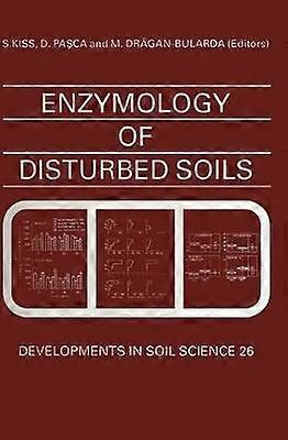 Enzimologia solurilor perturbate