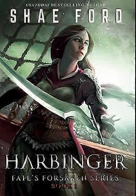 Harbinger 1 Fate's Forsaken