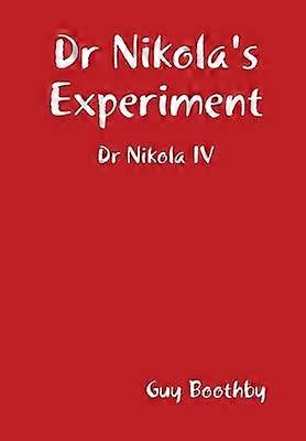 L'expérience du Dr Nikola