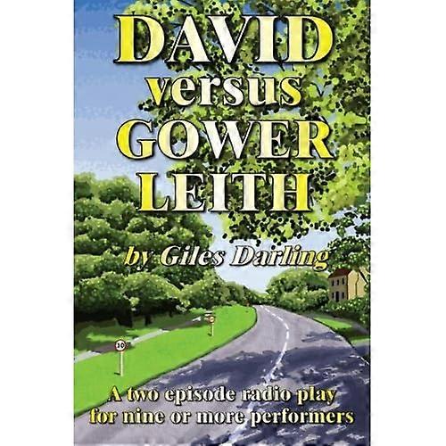 David Versus Gower Leith