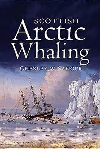Scottish Arctic Whaling