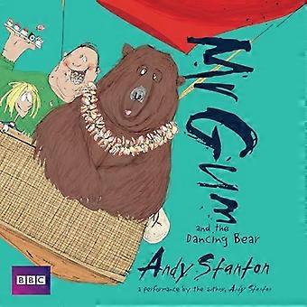 O Senhor Gum e o Urso Dançarino - Livro Infantil em Áudio - Andy Stanton
