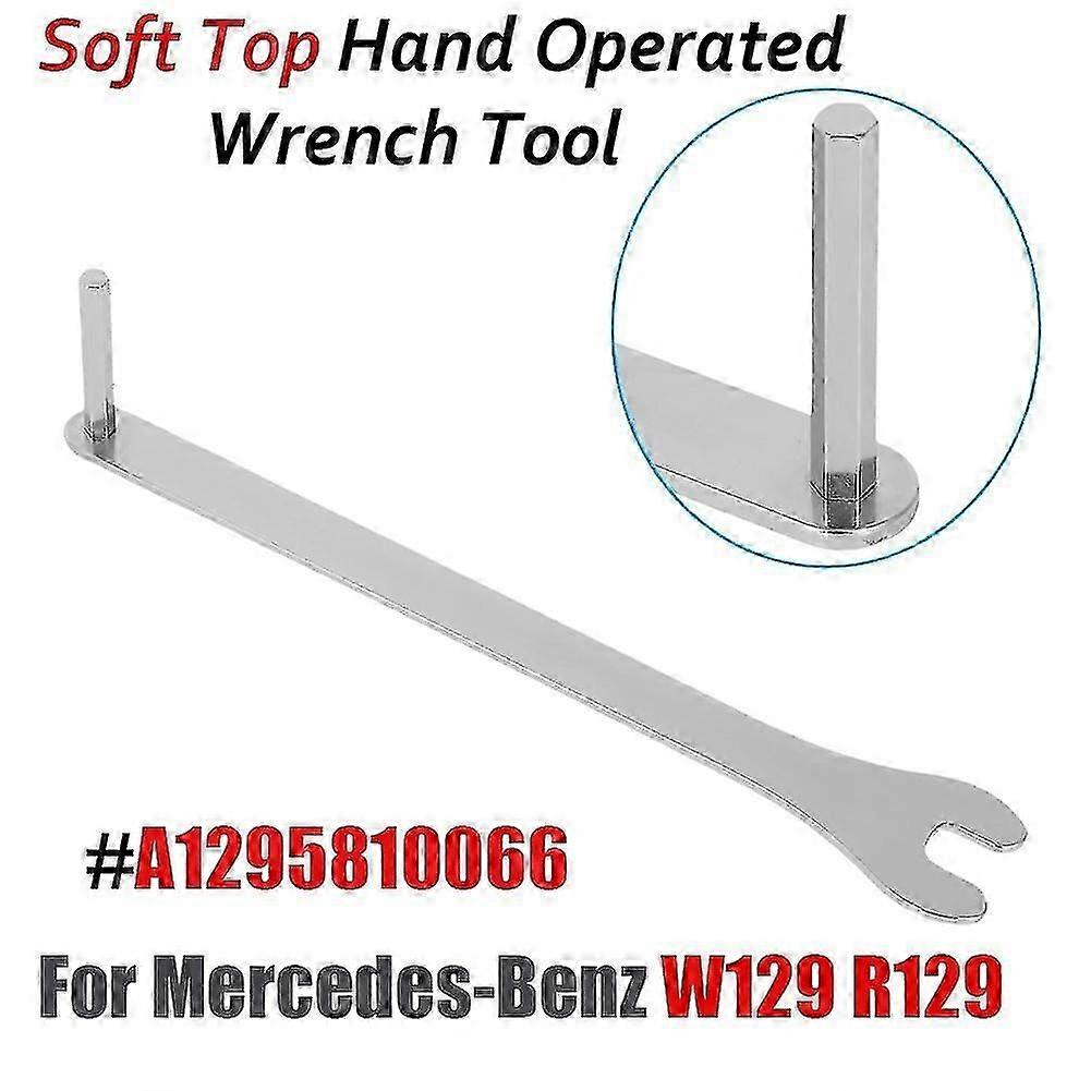 A1295810066 עבור מרצדס-בנץ W129 R129 SL רך גג ידני מופעל על ידי עקיפת מפתח ברגים כלי עבור מרצדס SL R129