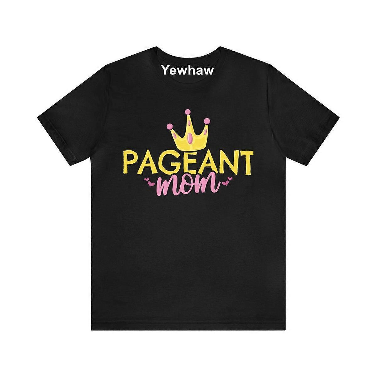 Pageant Mom T-shirt