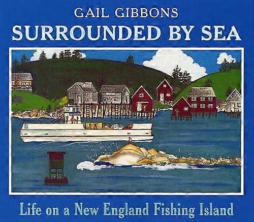 Surrounded By Sea by Gail Gibbons Paperback