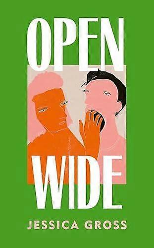 Open Wide - Jessica Gross