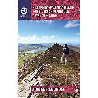 Killarney till Valentia Island - en promenader Guide (Walking guider)