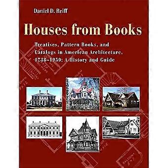Huizen uit boeken, verhandelingen, patroonboeken en catalogi over Amerikaanse architectuur, 1738-1950...