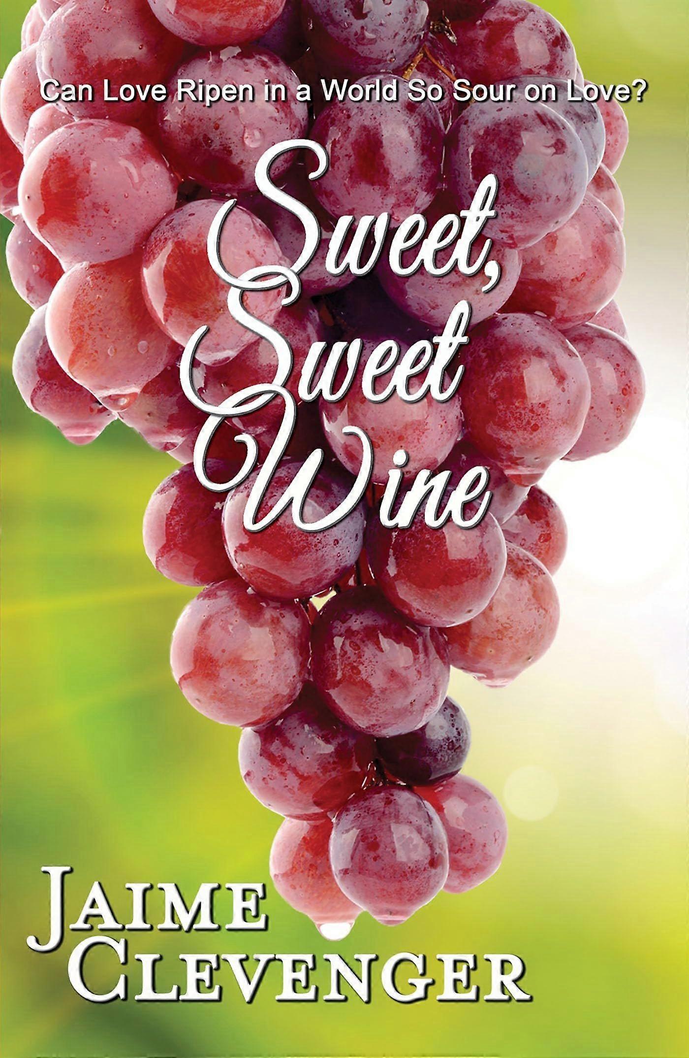 Sweet, sweet wine
