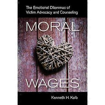 Moral Wages - Kenneth H. Kolb - Paperback - en Book