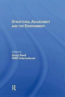 Structural Adjustment And The Environment - David Reed - Paperback - en Book