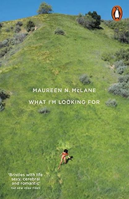 What Im Looking For by Maureen N. McLane Paperback Book