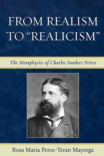 From Realism To Realicism by Rosa Maria PerezTeran Mayorga Paperback Book