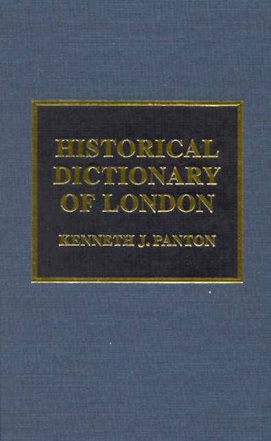 Historical Dictionary Of London